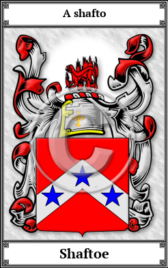 Shaftoe Family Crest Download (JPG)  Book Plated - 150 DPI