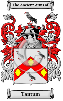 Tantum Family Crest/Coat of Arms