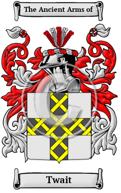Twait Family Crest/Coat of Arms