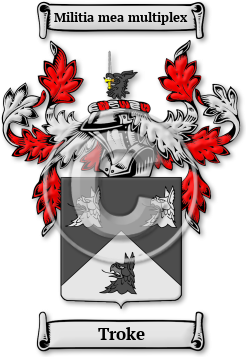 Troke Family Crest Download (jpg) Legacy Series - 150 DPI