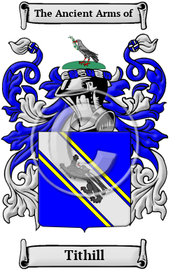 Tithill Family Crest/Coat of Arms