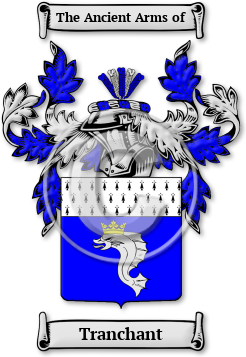 Tranchant Family Crest Download (JPG) Legacy Series - 600 DPI