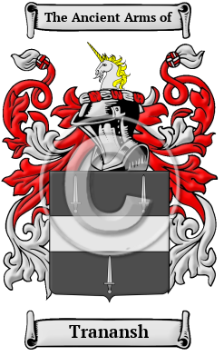 Tranansh Family Crest/Coat of Arms