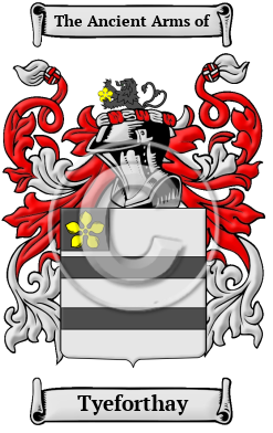 Tyeforthay Family Crest/Coat of Arms
