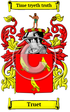 Truet Family Crest/Coat of Arms