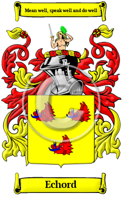 Echord Family Crest/Coat of Arms