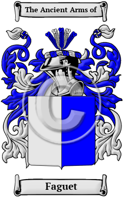 Faguet Family Crest/Coat of Arms