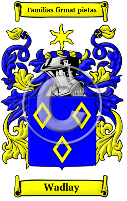 Wadlay Family Crest/Coat of Arms