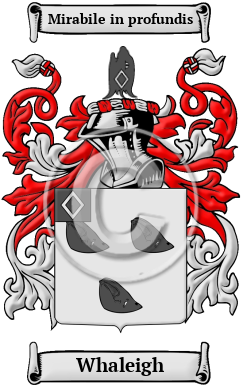 Whaleigh Family Crest/Coat of Arms