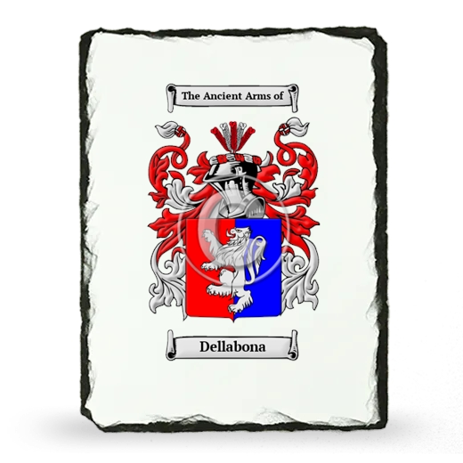 Dellabona Coat of Arms Slate
