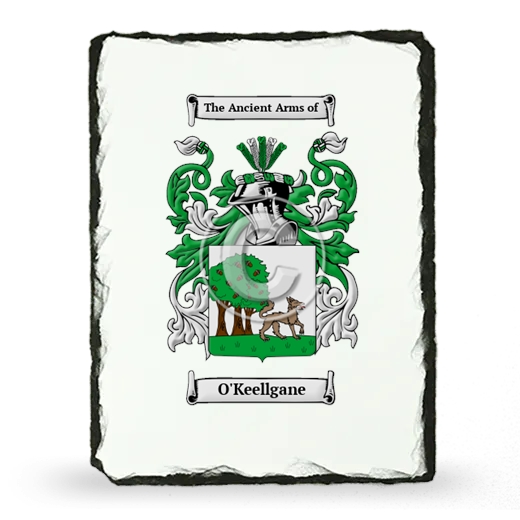 O'Keellgane Coat of Arms Slate