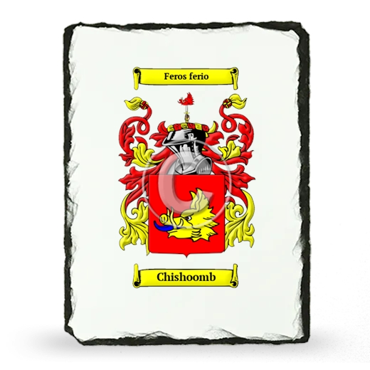 Chishoomb Coat of Arms Slate