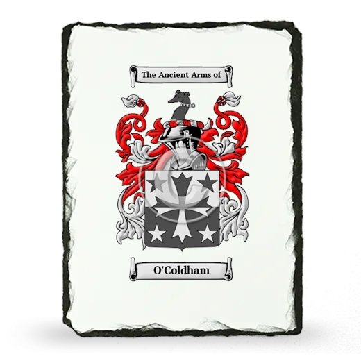 O'Coldham Coat of Arms Slate