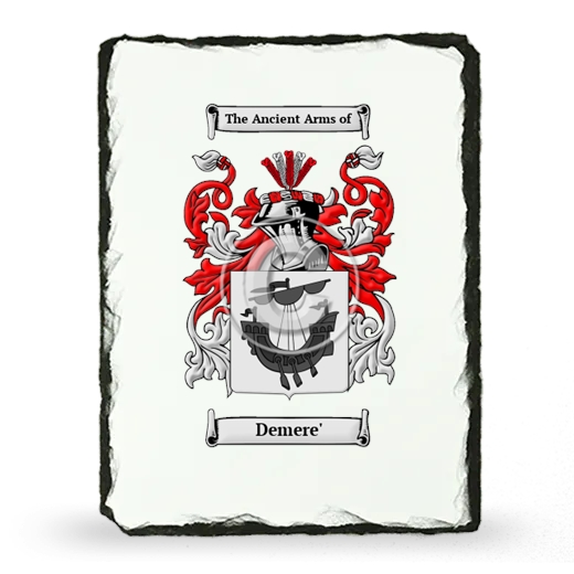 Demere' Coat of Arms Slate