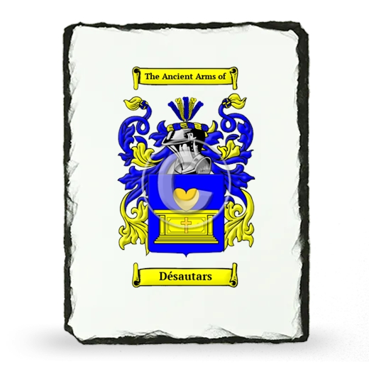 Désautars Coat of Arms Slate