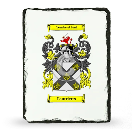 Fautrierts Coat of Arms Slate