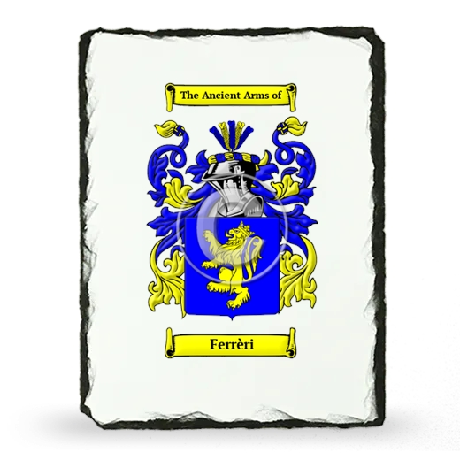 Ferrèri Coat of Arms Slate