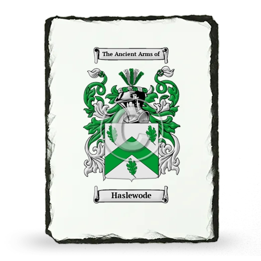 Haslewode Coat of Arms Slate