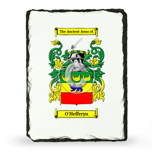 O'Hefferyn Coat of Arms Slate