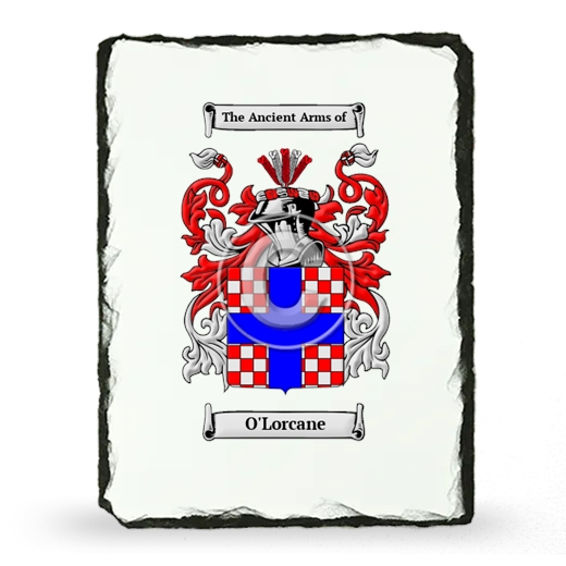 O'Lorcane Coat of Arms Slate