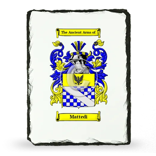 Mattedi Coat of Arms Slate