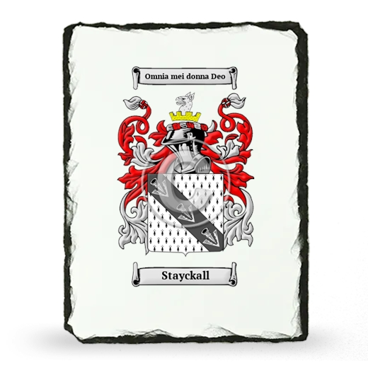 Stayckall Coat of Arms Slate